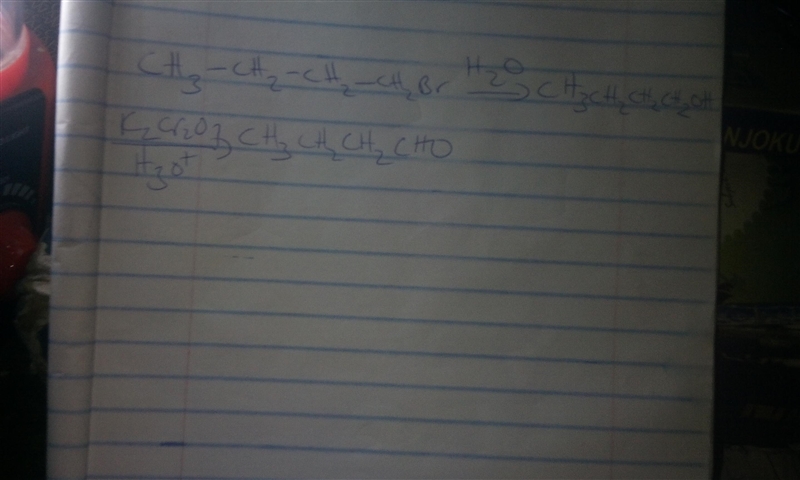 Butanal, an aldehyde, can be made from 1-bromobutane, but it requires two reactions-example-1