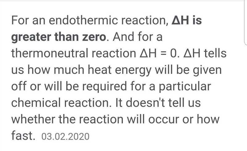 Define Endothermic reaction in terms of Deta H-example-1