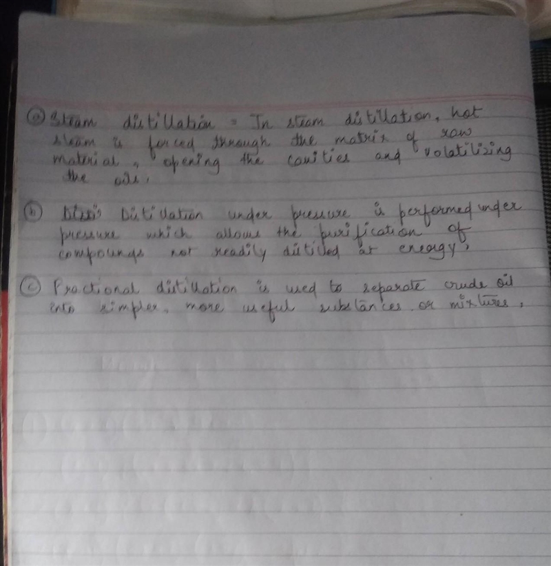 Write short note on a) steam distillation b) distillation under pressure c) fractional-example-1