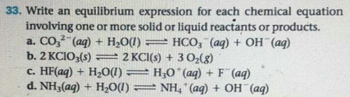 Write an equilibrium expression for each chemical equation involving one or more solid-example-1