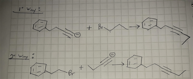 This molecule can be synthesized from an alkyne anion and an alkyl bromide. However-example-2