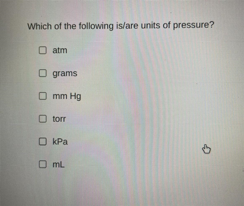 Which of the following are units of pressure?-example-1