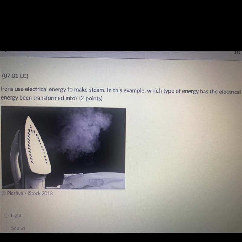 A: Light B: Sound C: Heat D: Motion-example-1