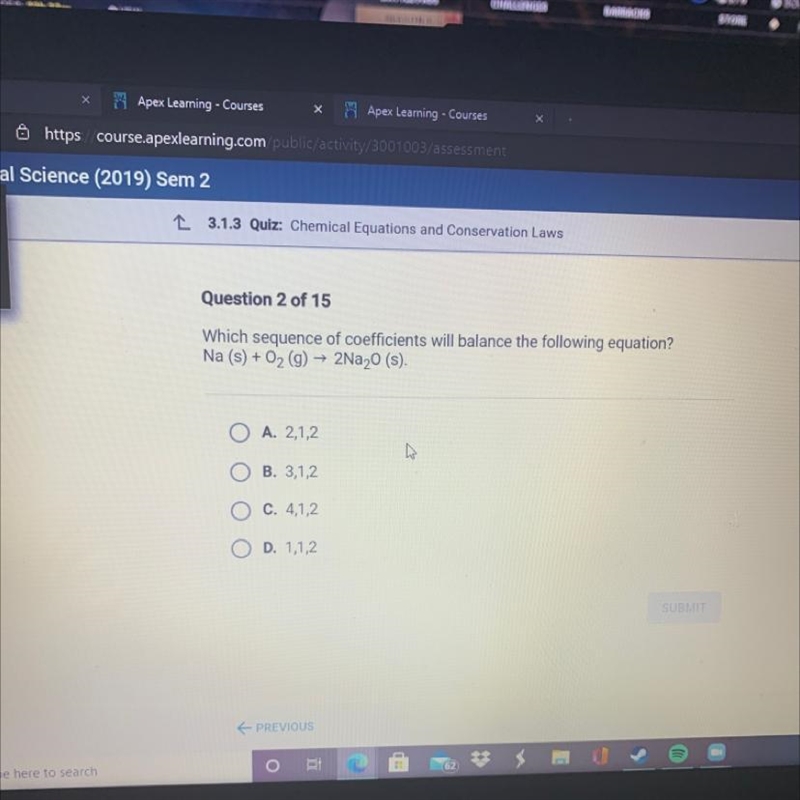 Which sequence of coefficients will balance the following equation? Na (s) + O2 (g-example-1