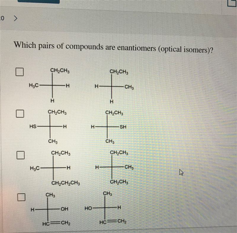 Which of these are enantiomers? There should be two.-example-1