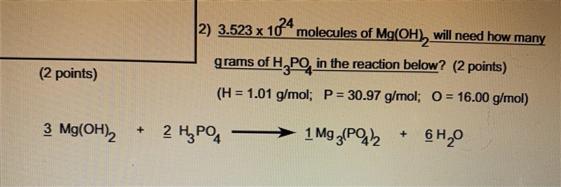 3.523 x 10^24 molecules of Mg(OH2) will need how many grams of H3PO4 in the reaction-example-1