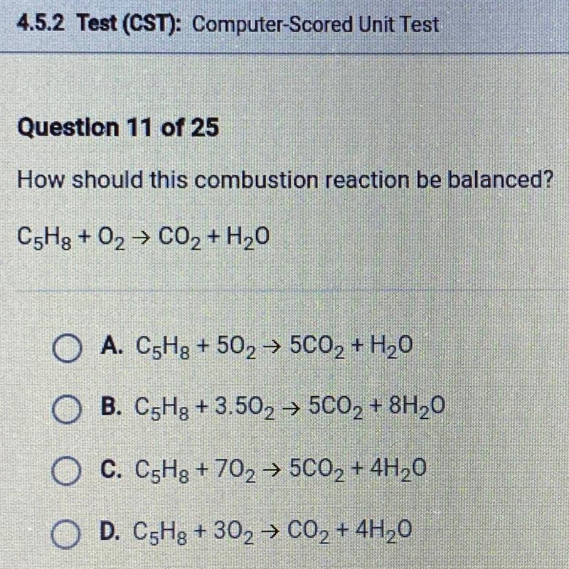 How should this combustion reaction be balanced? C5Hg + 02 → C02 + H2O A. C5Hg + 502 → 5C-example-1