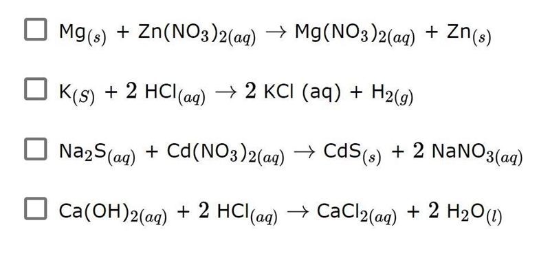 Which of the following are examples of single replacement reactions? Select all that-example-1