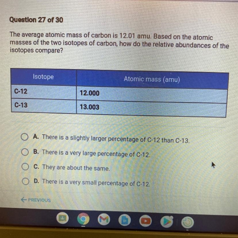 PLS HELP The average atomic mass of carbon is 12.01 amu. Based on the atomic masses-example-1