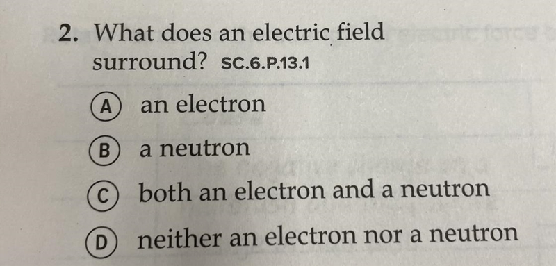 What does an electric field surround?-example-1