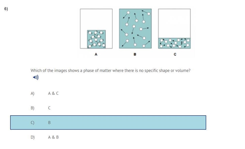 Which of the images shows a phase of matter where there is no specific shape or volume-example-1