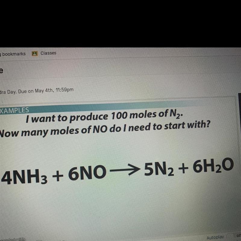 I want to produce 100 moles of N2. Now how many moles of NO do I need to start with-example-1