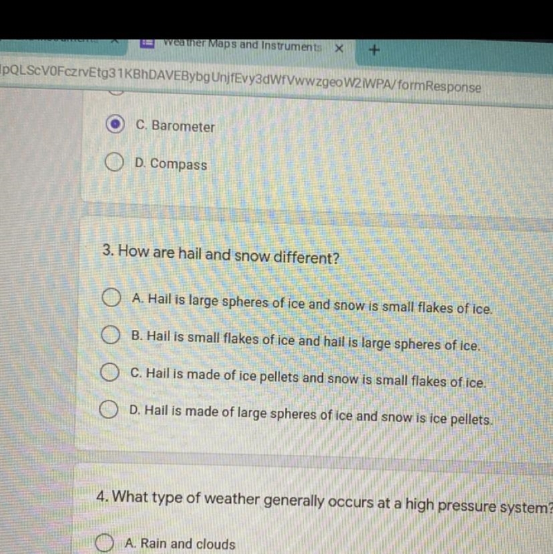 How are hail and snow different? (Check the picture for answer options)-example-1