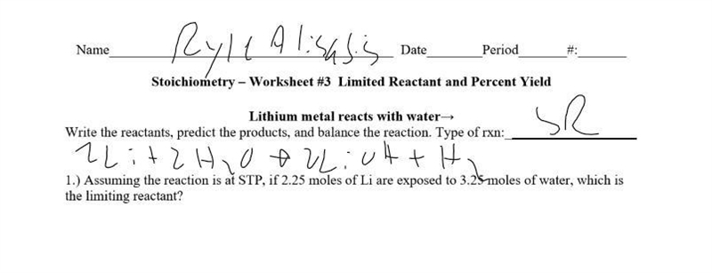 Assuming the reaction is at STP if 2.25 moles of Li are exposed to 3.25 moles of water-example-1