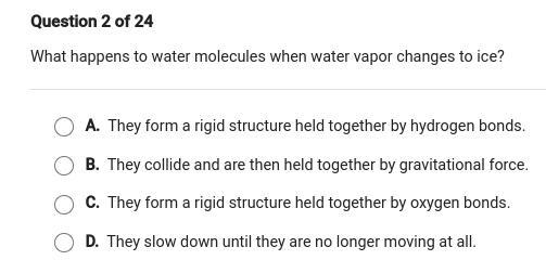 What happens to water molecules when water vapor change to ice-example-1