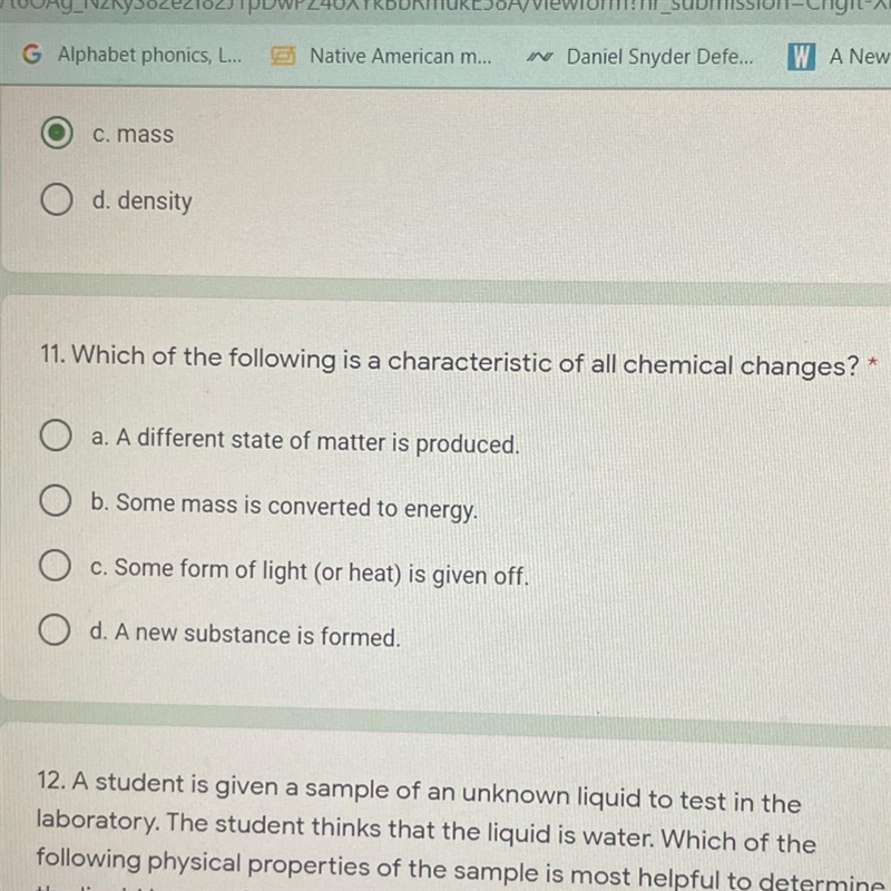 11. Which of the following is a characteristic of all chemical changes? *-example-1