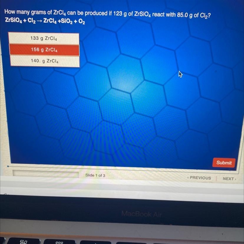 How many grams of ZrCl4 can be produced if 123 g of ZrSiO4 react with 85.0 g of Cl-example-1