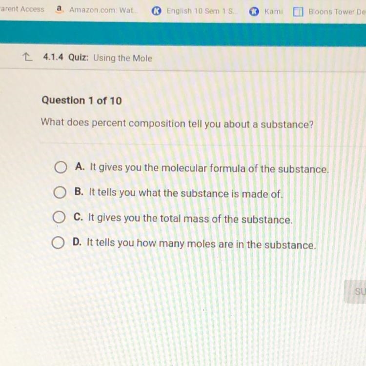 What does percent composition tell you about a substance? O A. It gives you the molecular-example-1