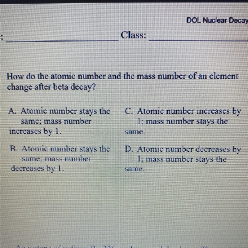 How do the atomic number and the mass number of an element change after beta decay-example-1