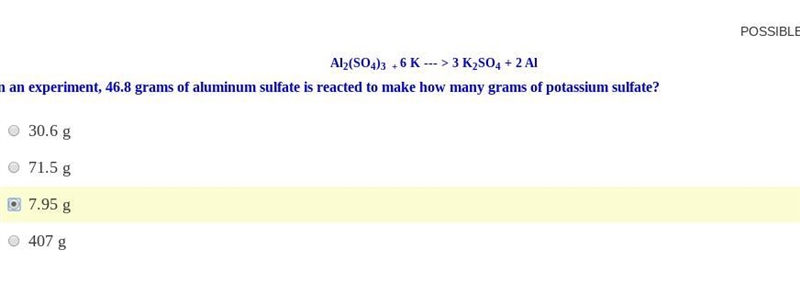 Al2(SO4)3 + 6 K --- > 3 K2SO4 + 2 Al In an experiment, 46.8 grams of aluminum sulfate-example-1