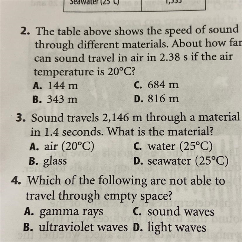 4. Which of the following are not able to travel through empty space? A. gamma rays-example-1