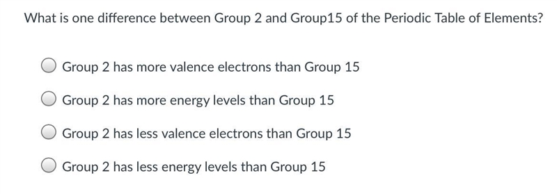 What is one difference between Group 2 and Group 15 of the Periodic Table of Elements-example-1