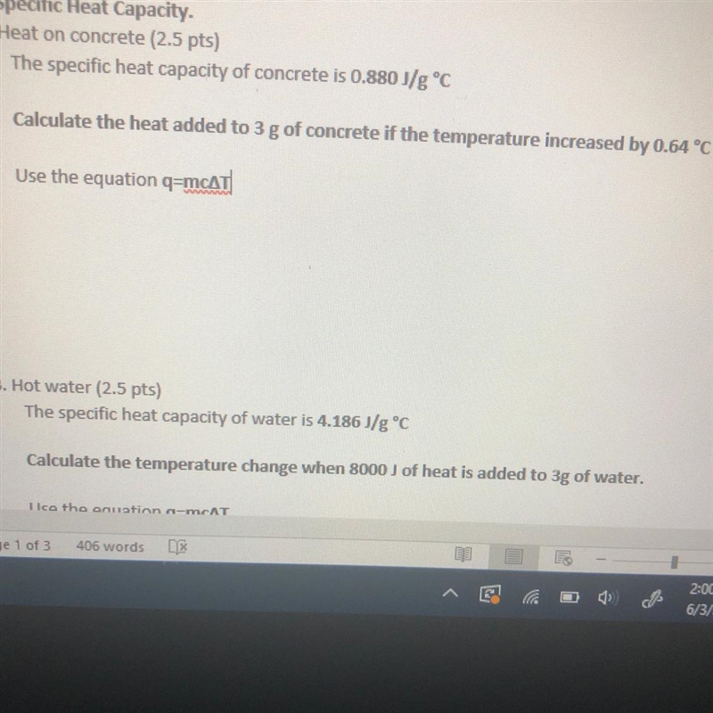 The specific heat capacity of concrete is 0.880 J/g °C Calculate the heat added to-example-1