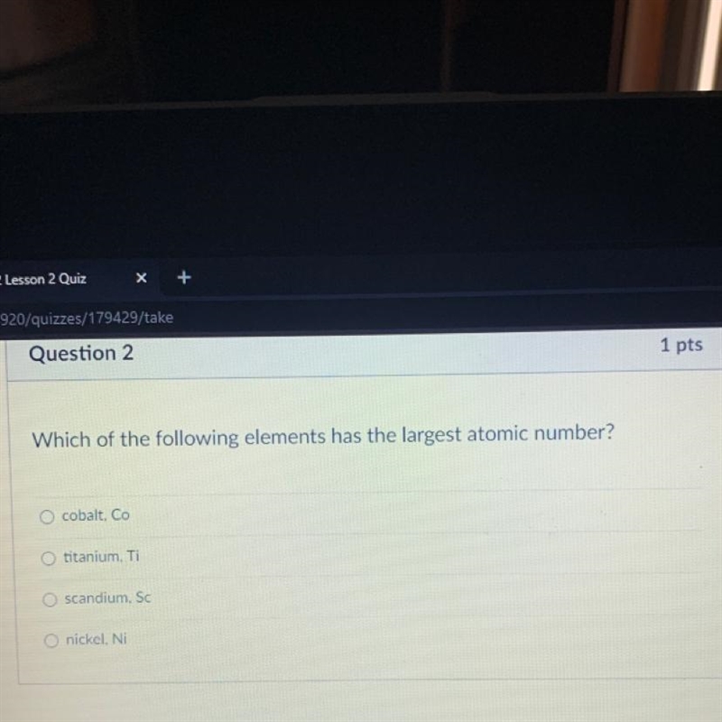 Which of the following elements has the largest atomic number? cobalt, Co O titanium-example-1