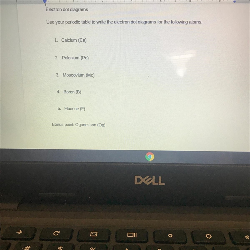 PLS HELP URGENT Electron dot diagrams Use your periodic table to write the electron-example-1