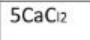 Whats the number of atoms in 5CaC12?-example-1