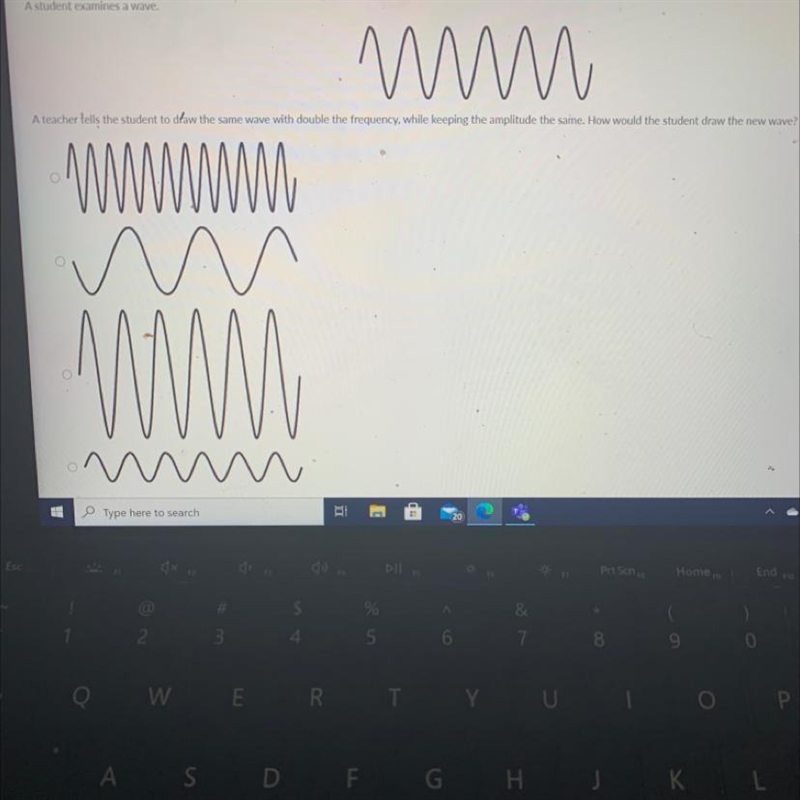 A teacher tells the student to dlaw the same wave with double the frequency, while-example-1