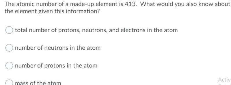 The atomic number of a made-up element is 413. What would you also know about this-example-1