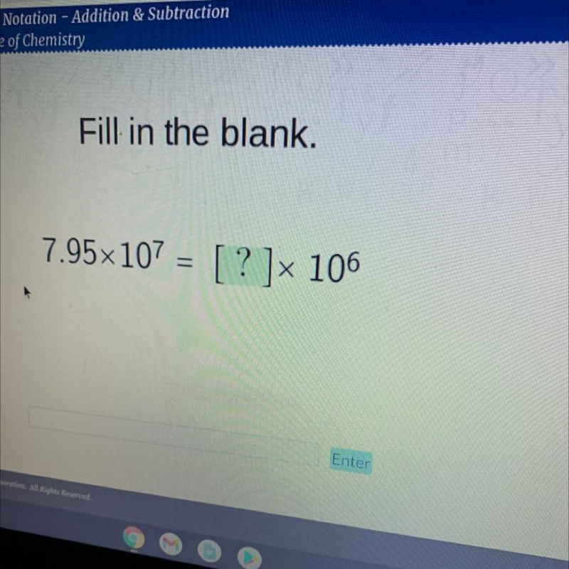 Fill in the blank 7.95 x 10^7 = ? x 10^6-example-1