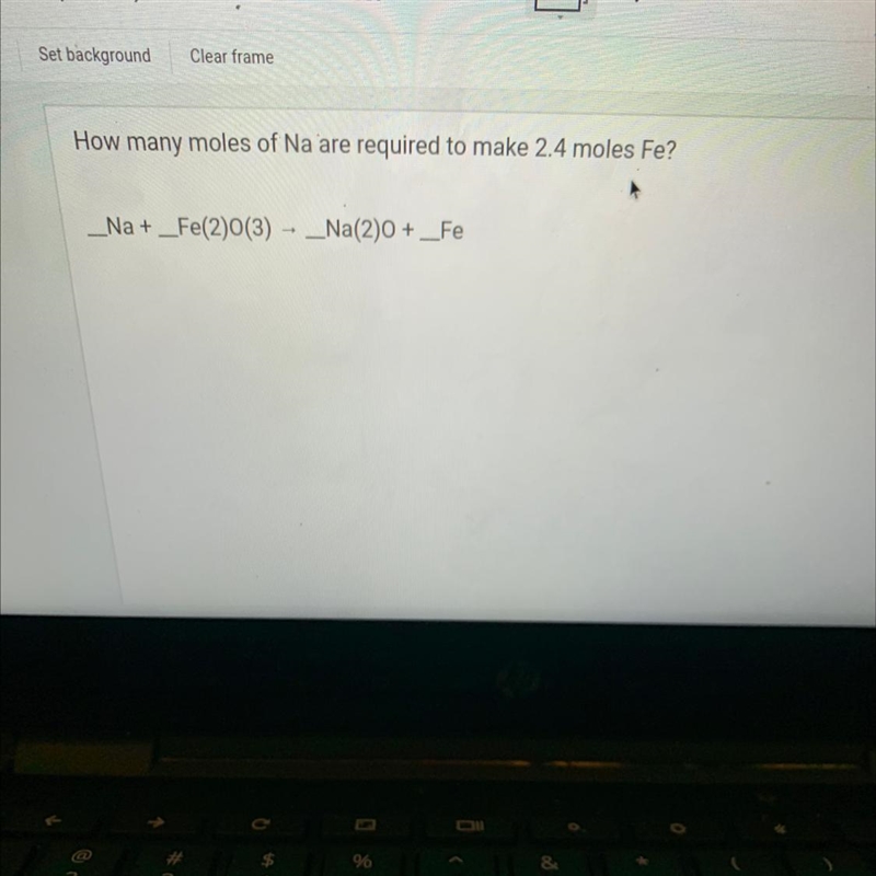How many moles of Na are required to make 2.4 moles Fe? _Na + _Fe(2)O(3) - _Na(2)0 + _Fe-example-1