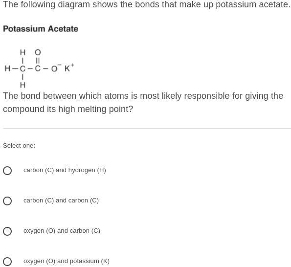 The following diagram shows the bonds that make up potassium acetate.-example-1