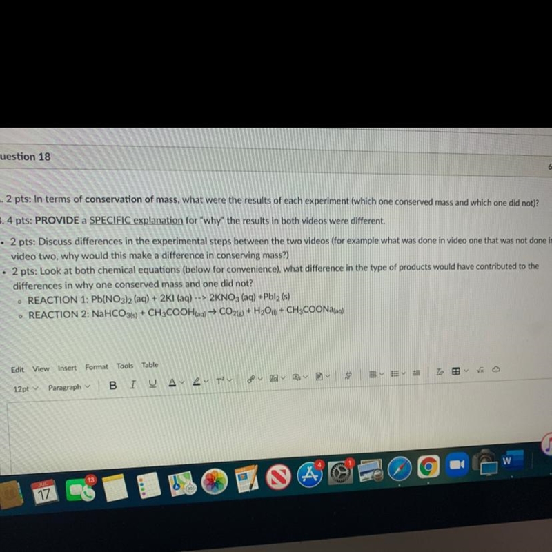 A. 2 pts: In terms of conservation of mass, what were the results of each experiment-example-1