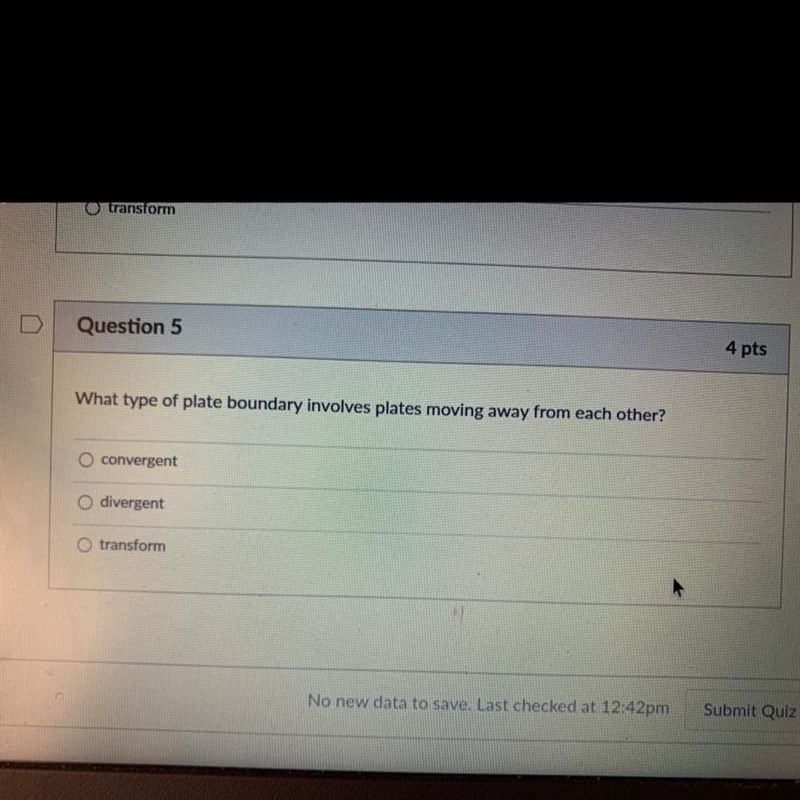 Question 5 4 What type of plate boundary involves plates moving away from each other-example-1