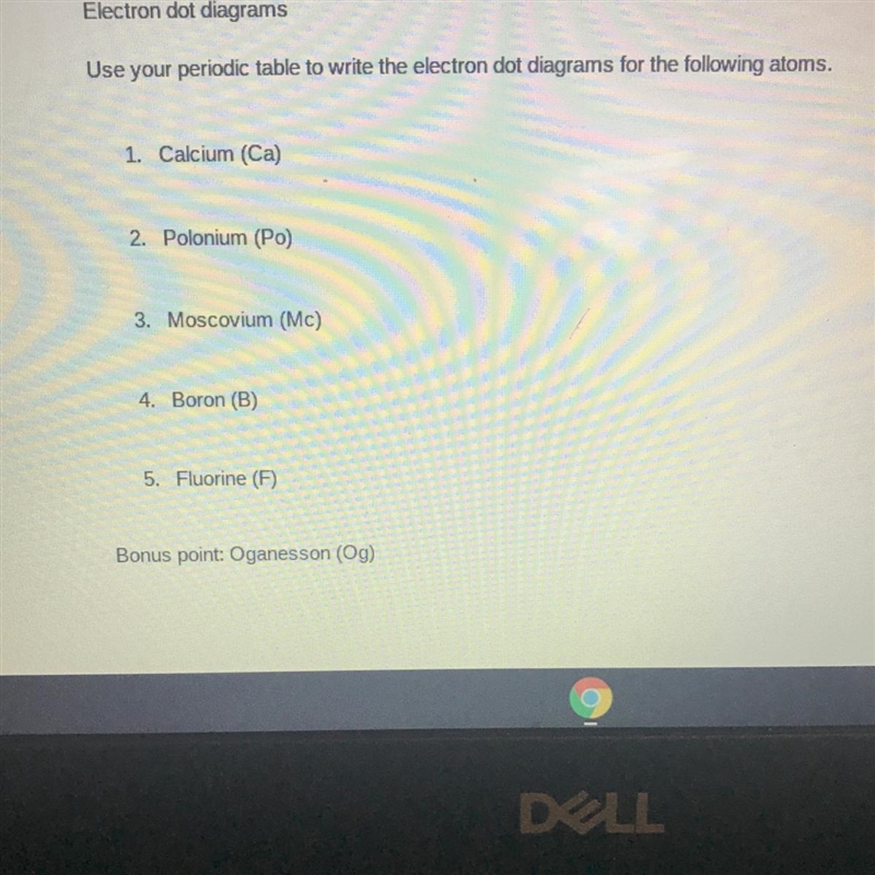 PLS HELP URGENT Electron dot diagrams Use your periodic table to write the electron-example-1