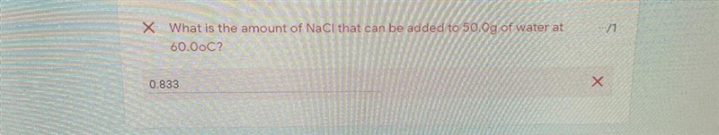 WhT is the amount of NaCI that can be added to 50.0g of water at 60.0oc?-example-1