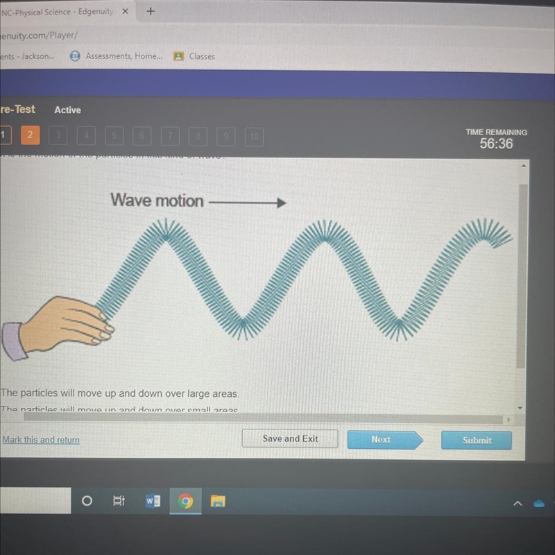 What is the motion of the particles in this kind of wave? A.the particles will move-example-1