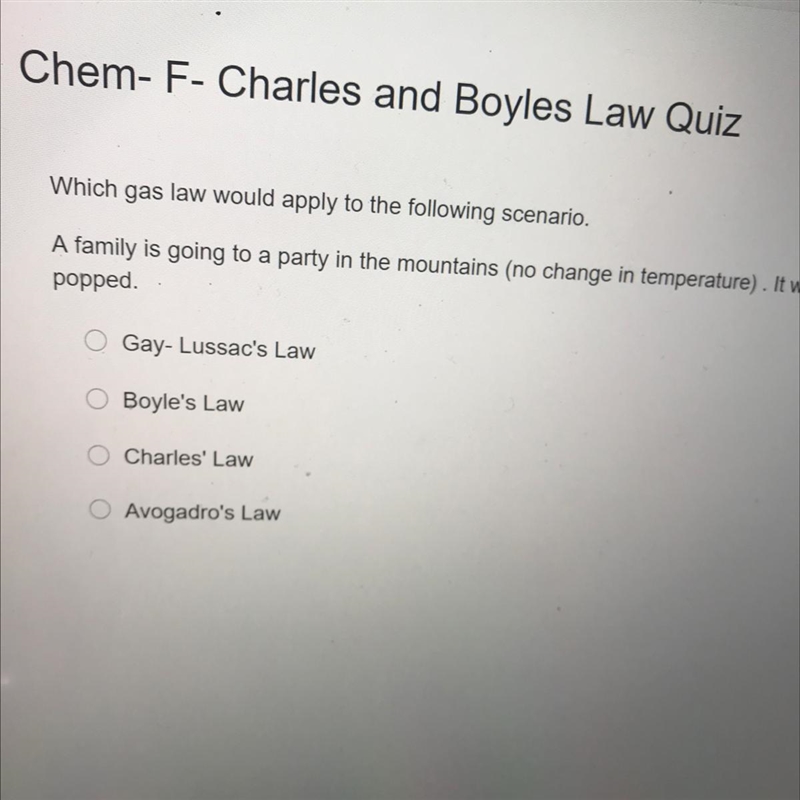 Which gas law would apply to the following scenario. A family is going to a party-example-1