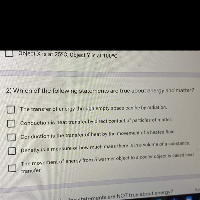 2) Which of the following statements are true about energy and matter? The transfer-example-1