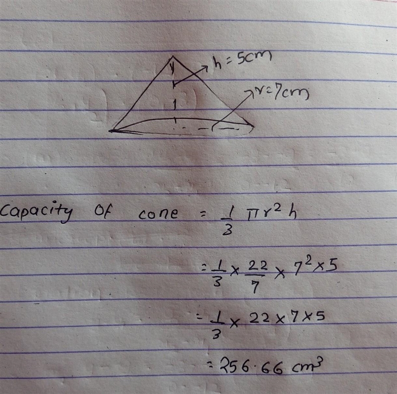 A Conical Container have a radius 7 cm and height 5cm what is the capacity of the-example-1