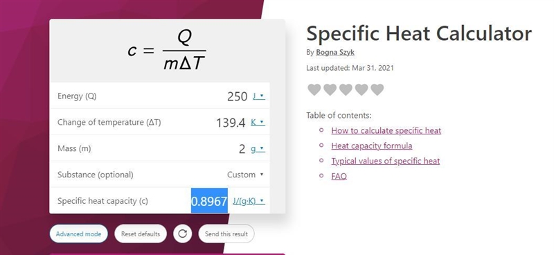 250J of heat was added to a 2 g block of metal. The temperature of the metal was increased-example-1