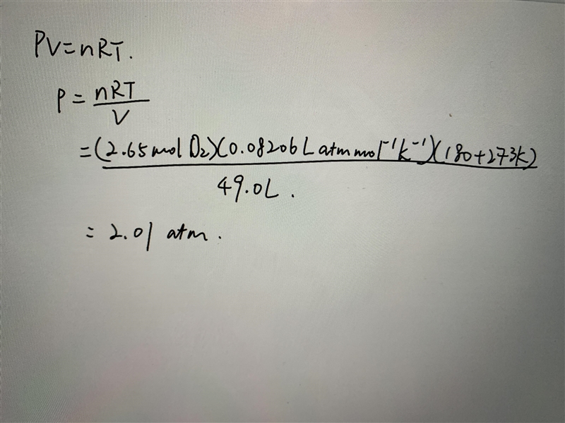 If 2.65 mol of O2 gas has a volume of 49.0 L at 180 C, what is the pressure of the-example-1