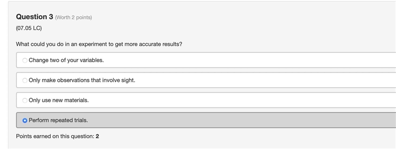 EZ MODE -_- What could you do in an experiment to get more accurate results?  Change-example-1