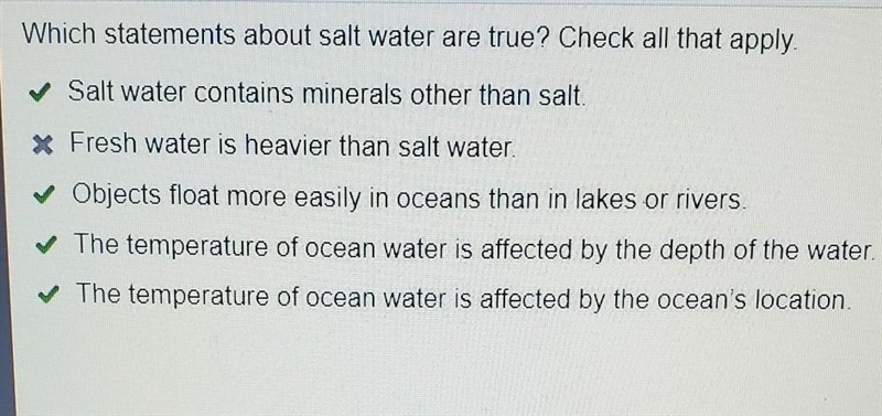 Which statements about salt water are true? Check all that apply. Salt water contains-example-1