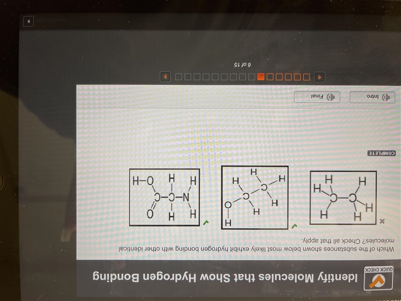 Which of the substances shown below most likely exhibit hydrogen bonding with other-example-1