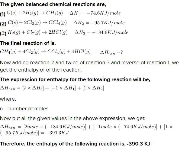 What is the enthalpy of the overall chemical reaction ch4(g)+4cl2(g)- ccl4(g)+4hcl-example-1