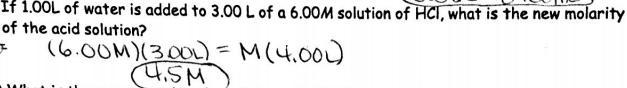 If 1.00L of water is added to 3.00 L of a 6.00M solution of HCl, what is the new molarity-example-1